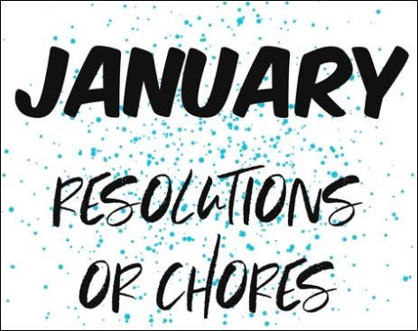 Resolutions or Chores For Adults- January